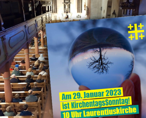 Am 29. Janaur ist Kirchentagssonntag! 10 Uhr Laurentiuskirche Roßtal